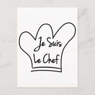 Carte Postale Je Suis Le Chef