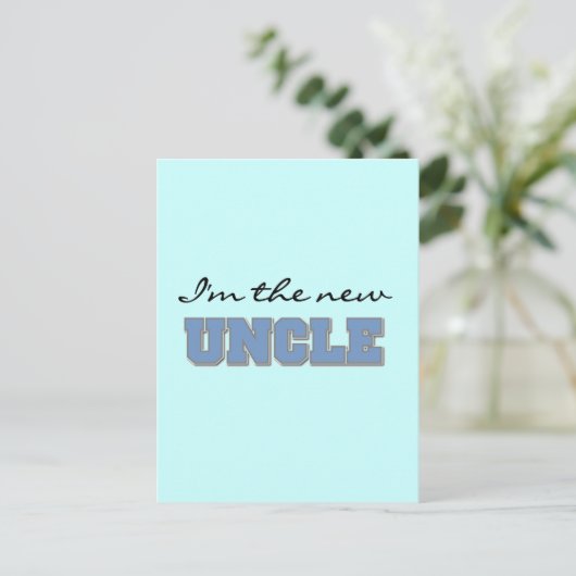 Carte Postale Je suis le New Uncle Tshirts and Gifts (Debout devant)
