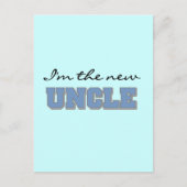 Carte Postale Je suis le New Uncle Tshirts and Gifts (Devant)