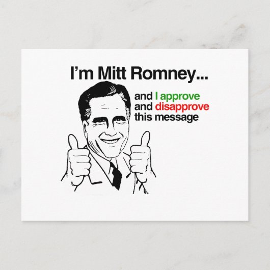 Carte Postale Je suis Mitt Romney et j'approuve ce message.png (Devant)
