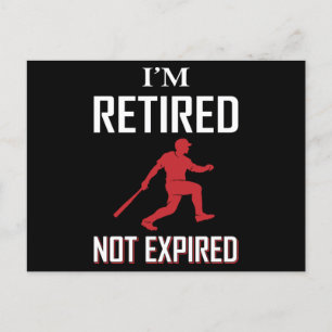 Carte Postale Je Suis Retraité Pas De Baseball Expiré