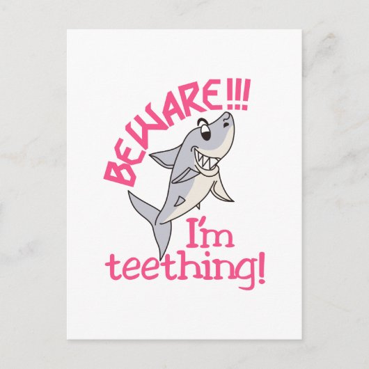 Carte Postale Je suis Teething ! (Devant)