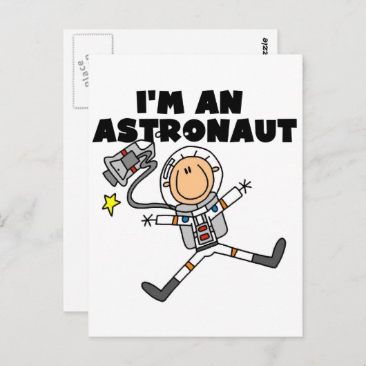 Carte Postale Je suis un astronaute Tshirts et cadeaux (Devant / Derrière)
