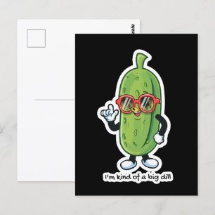 Carte Postale Je suis une sorte de Big Dill lunettes de soleil