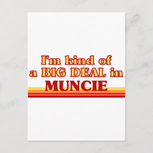Carte Postale Je suis une sorte de GROS ACCORD à Muncie