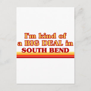 Carte Postale Je suis une sorte de GROS ACCORD à South Bend