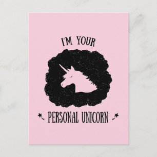 Carte Postale Je suis votre licorne personnelle