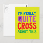 Carte Postale Je suis vraiment assez croisé à ce sujet (Devant / Derrière)