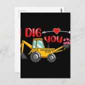 Carte Postale Je t'ai creusé Backhoe Valentine (Devant / Derrière)