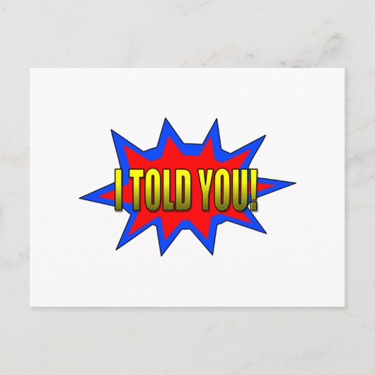 Carte Postale Je T'Ai Dit (Devant)