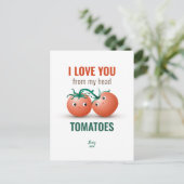 Carte Postale Je t'aime de la tête aux tomates (Debout devant)