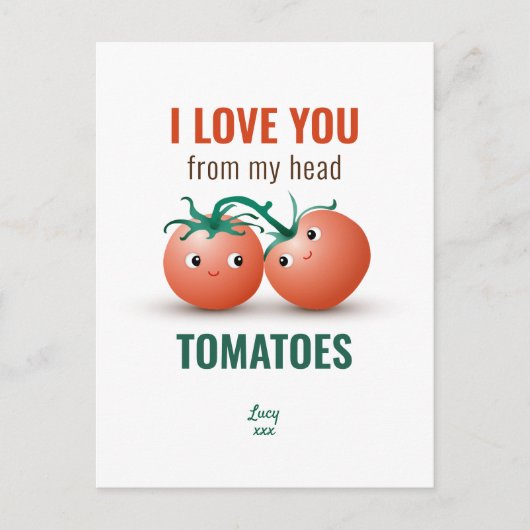 Carte Postale Je t'aime de la tête aux tomates (Devant)
