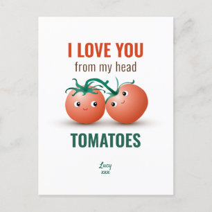 Carte Postale Je t'aime depuis mes tomates de tête