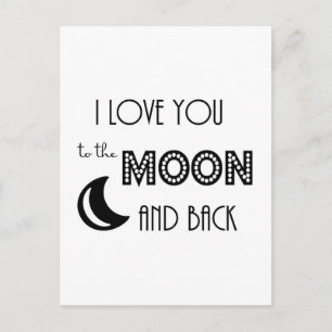 Carte Postale je t'aime jusqu'à la lune et retour noir blanc