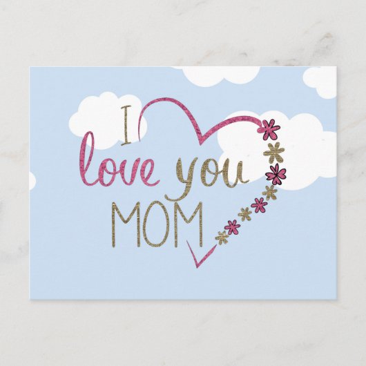 Carte Postale Je T'Aime Maman, (Devant)