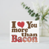 Carte Postale Je t'aime plus que le bacon (Debout devant)