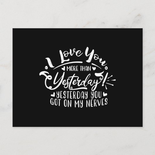 Carte Postale je t'aime plus qu'hier (Devant)