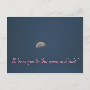 Carte Postale Je t'aime sur la lune et de retour ~