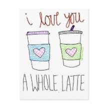 Je T'Aime Toute Une Latte