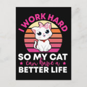 Carte Postale Je Travaille Dur Pour Que Mon Chat Puisse Avoir Un (Devant)