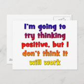 Carte Postale Je vais essayer de penser positif, (Devant / Derrière)