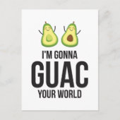 Carte Postale Je vais Guac votre monde drôle Guacamole Avocado (Devant)