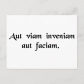 Carte Postale Je vais soit trouver un moyen, soit en faire un (Devant)