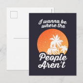 Carte Postale Je veux être là où les gens ne sont pas (Devant / Derrière)