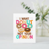 Carte Postale Je veux un donut pas votre avis (Debout devant)
