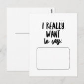 Carte Postale Je veux vraiment dire... (Devant / Derrière)