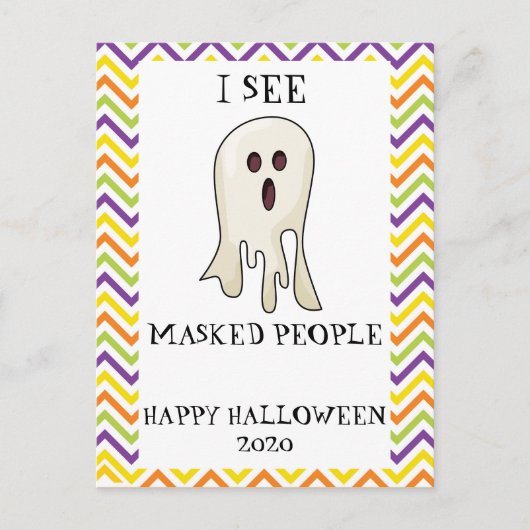 Carte Postale Je vois des gens masqués 2020 Halloween Ghost Funn (Devant)
