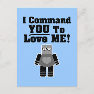 Carte Postale Je Vous Commande De M'Aimer Robot