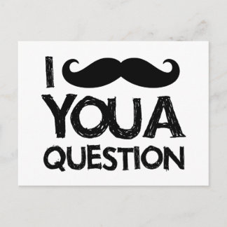 Carte Postale Je vous moustache une question (conception en détr