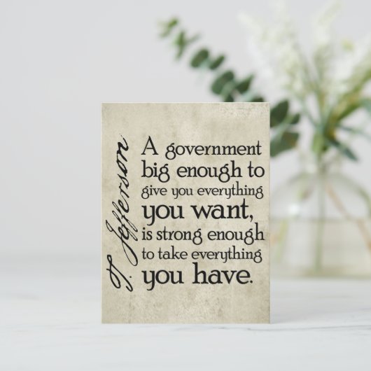 Carte Postale Jefferson : Méfiez-vous des grands gouvernements (Debout devant)