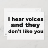 Carte Postale J'entends des voix et ils ne vous aiment pas (Devant / Derrière)