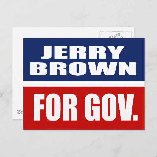 CARTE POSTALE JERRY BROWN POUR LE GOUVERNEUR (Devant / Derrière)