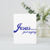 Carte Postale Jésus..... juste dire (Debout devant)