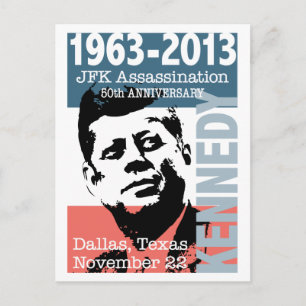 Carte Postale JFK Kennedy Assassinat Anniversaire 1963 - 2013