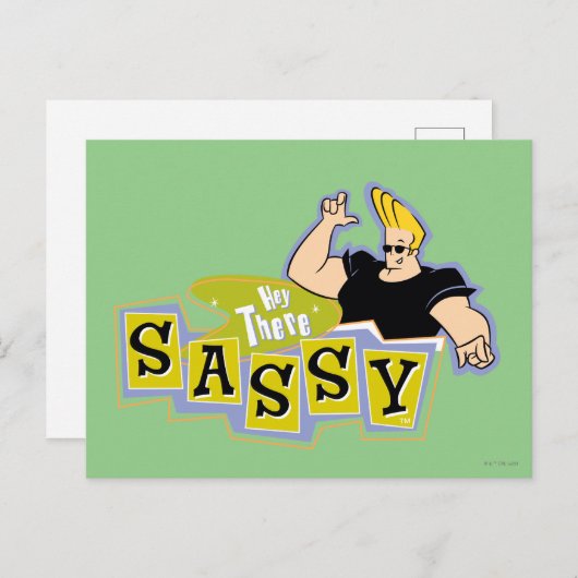 Carte Postale Johnny Bravo - Hey There Sassy (Devant / Derrière)