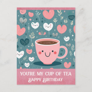 Carte Postale Joli Anniversaire Rose Vous êtes Ma tasse de thé C