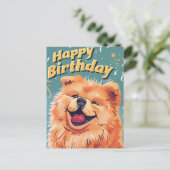 Carte Postale Joli Chow Chow Joyeux Anniversaire (Debout devant)