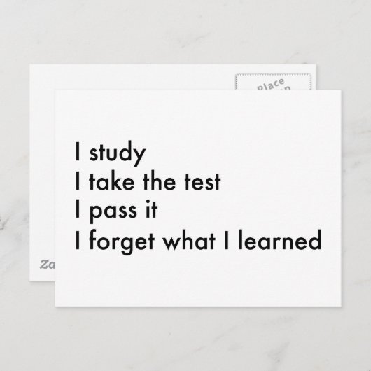 Carte Postale J'Oublie Ce Que J'Ai Appris (Devant / Derrière)