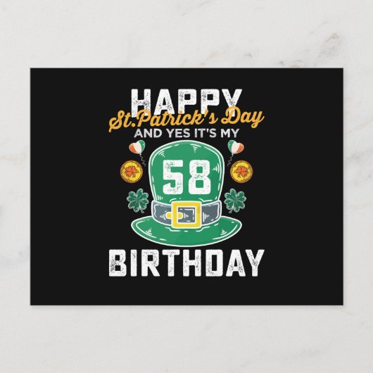 Carte Postale Joyeuse Saint-Patrick et oui c'est mon 58e anniver (Devant)