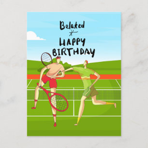 Carte Postale Joyeux Anniversaire en Retard aux Joueurs de Tenni