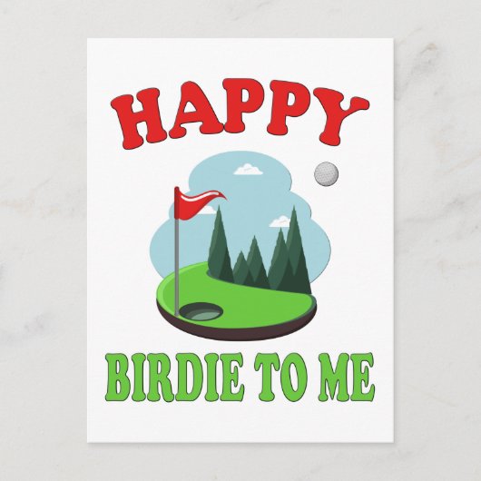 Carte Postale Joyeux Birdie To Me - Funny Golf to Golfer Anniver (Devant)