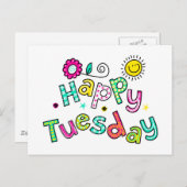 Carte Postale Joyeux mardi Semaine Greeting Expression de texte (Devant / Derrière)