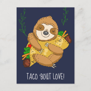 Carte Postale Joyeux Sloth Taco Bout Love Valentine