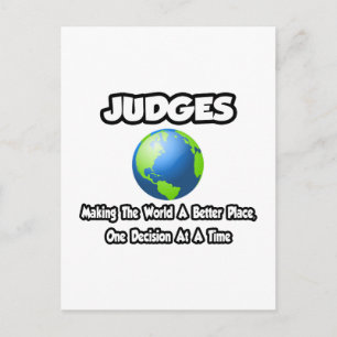 Carte Postale Juges... Faire du monde un meilleur endroit