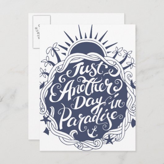 Carte Postale Just Another Day à Paradise (Devant / Derrière)