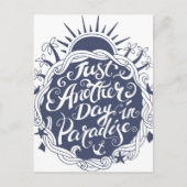 Carte Postale Just Another Day à Paradise (Devant)